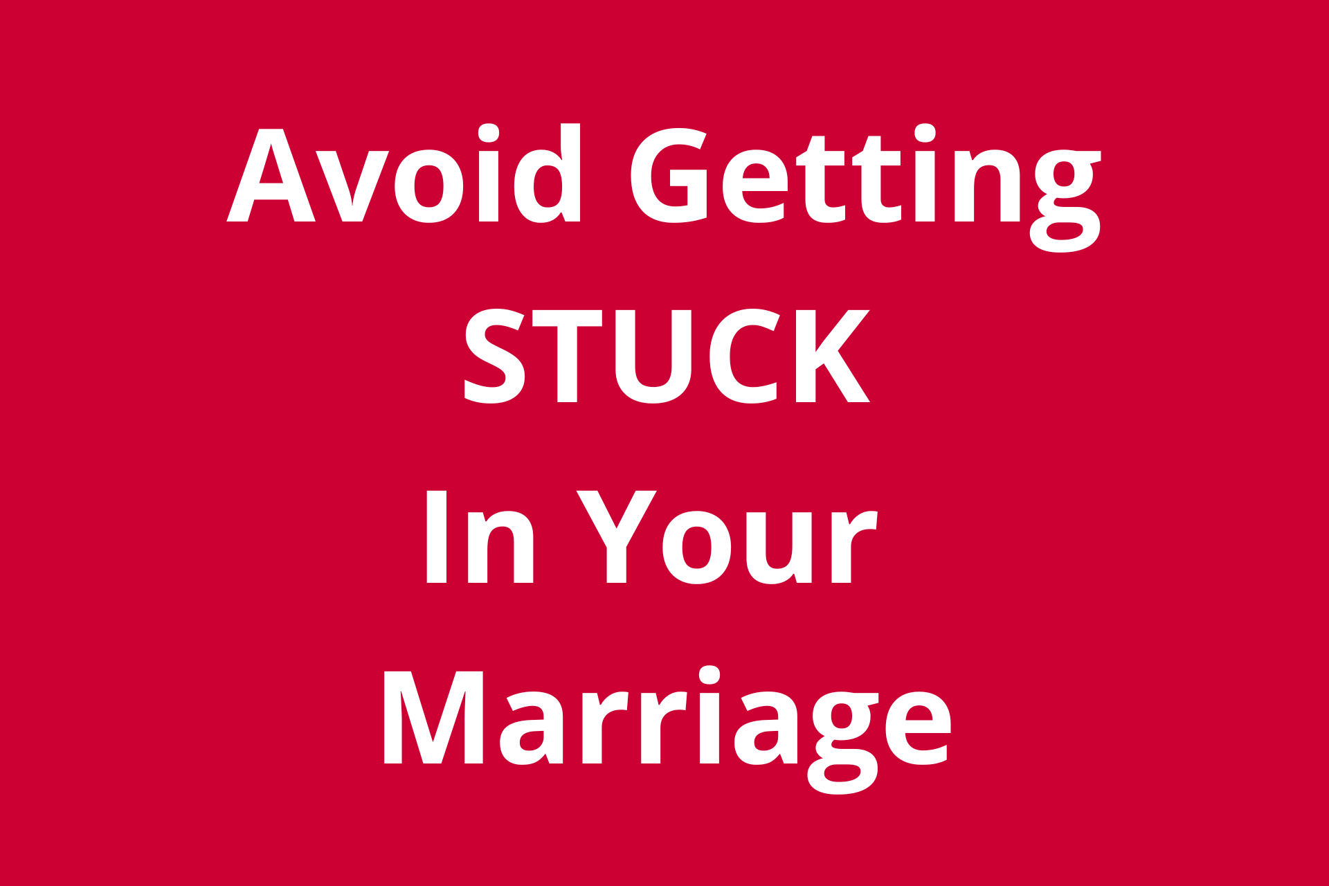 feeling-stuck-in-your-marriage-here-s-how-to-get-out-the-marriage