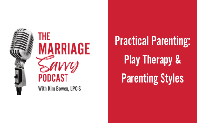 Practical Parenting: Play Therapy & Parenting Styles